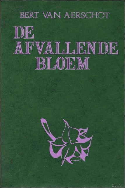 DE AFVALLENDE BLOEM. Speciale uitgave !