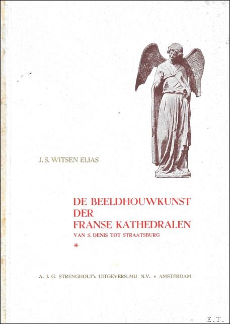 DE BEELDHOUWKUNST DER FRANSE KATHEDRALEN.