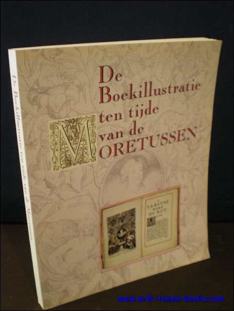 DE BOEKILLUSTRATIE TEN TIJDE VAN DE MORETUSSEN | Immagine principale