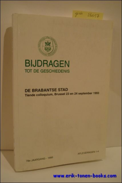 DE BRABANTSE STAD, verkeer en verbindening 1500 - 1850.