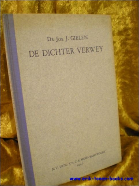 DE DICHTER VERWEY,