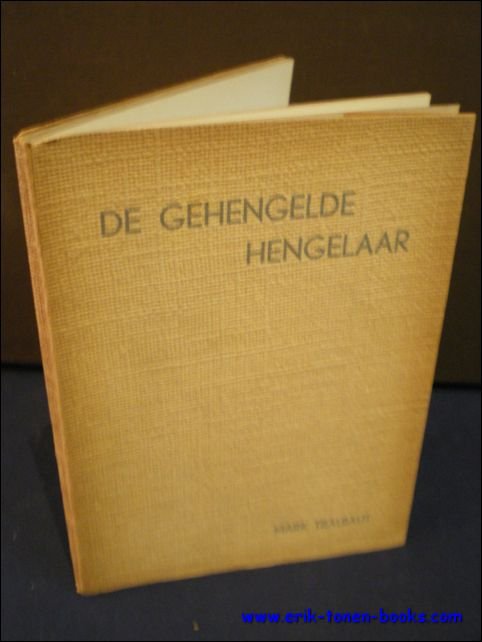 DE GEHENGELDE HENGELAAR,