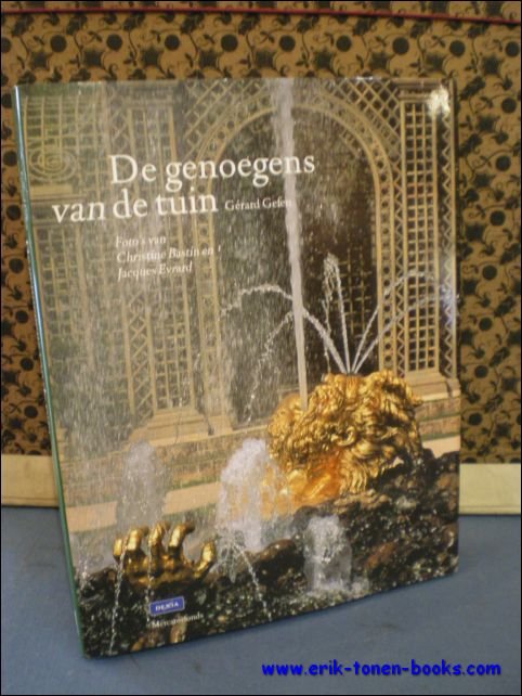 DE GENOEGENS VAN DE TUIN,