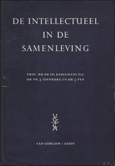 DE INTELECTUEEL IN DE SAMENLEVING.