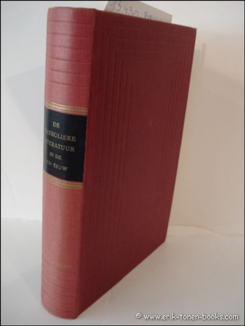 DE KATHOLIEKE LITERATUUR IN DE XXe EEUW. ( 2 DELEN).