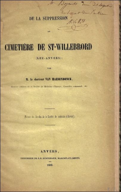 DE LA SUPPRESSION DU CIMETIERE DE ST-WILLEBRORD (LEZ-ANVERS).