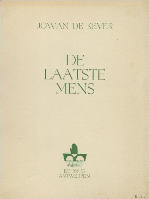 DE LAATSTE MENS (genummerd, gesigneerd ).
