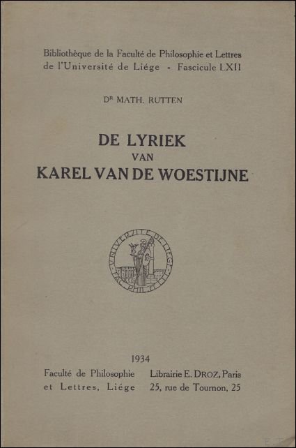 DE LYRIEK VAN KAREL VAN DE WOESTIJNE. ( MET OPDRACHT).