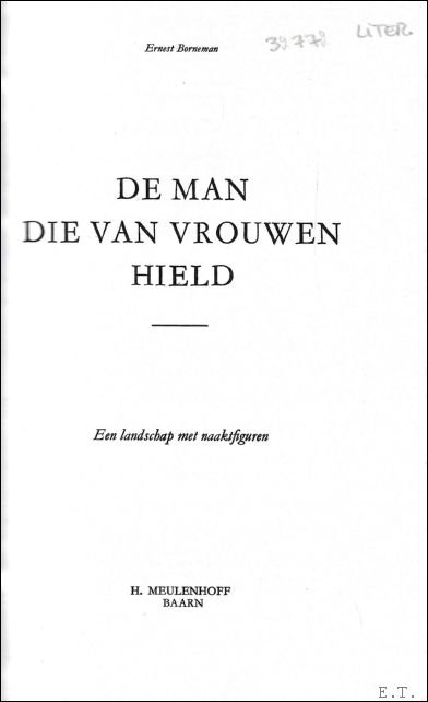 DE MAN DIE VAN VROUWEN HIELD. EEN LANDSCHAP MET NAAKTFIGUREN.