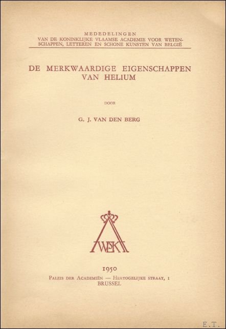 DE MERKWAARDIGE EIGENSCHAPPEN VAN HELIUM, Jaargang XII N? 8.