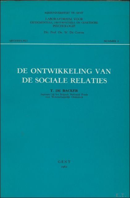 DE ONTWIKKELING VAN SOCIALE RELATIES.