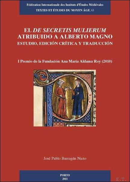 'De secretis mulierum' atribuido a Alberto Magno: estudio, edicion critica …