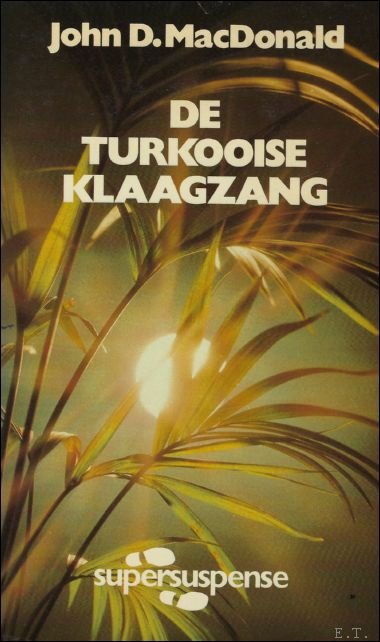 DE TURKOOISE KLAAGZANG.