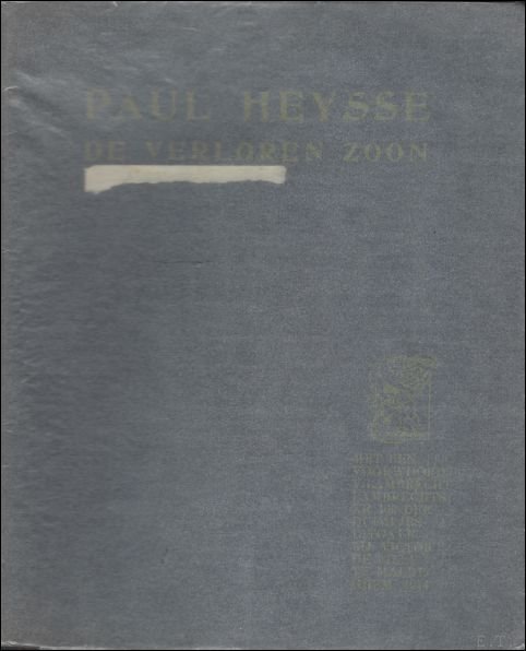 DE VERLOREN ZOON NAAR PAUL HEYSE.