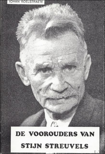 DE VOOROUDERS VAN STIJN STREUVELS.