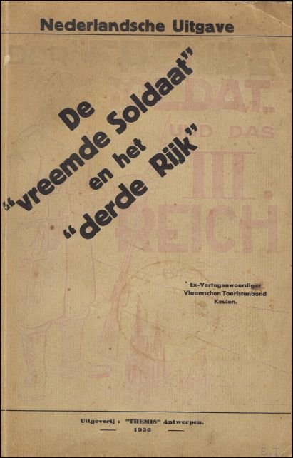 DE VREEMDE SOLDAAT EN HET DERDE RIJK. (DER "FREMDE SOLDAT" …