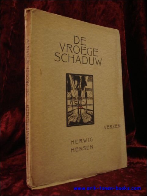 DE VROEGE SCHADUW. VERZEN,