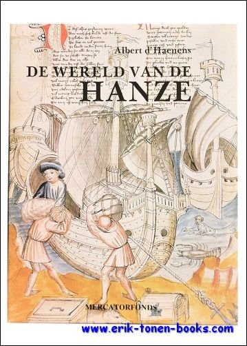 DE WERELD VAN DE HANZE.