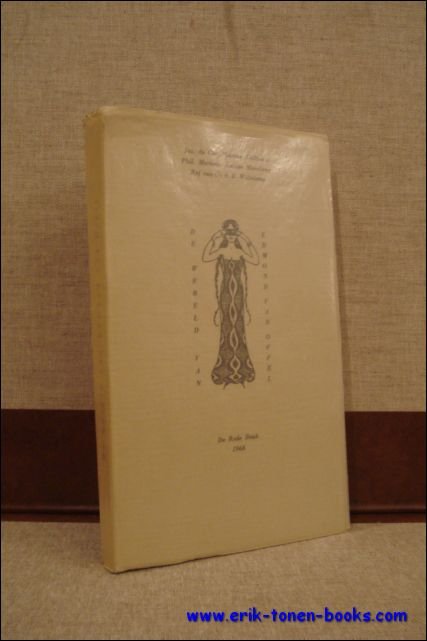 DE WERELD VAN EDMOND VAN OFFEL. (genummerd).