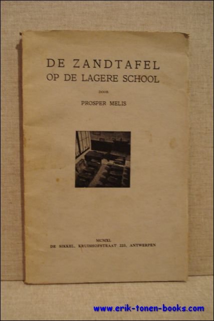 DE ZANDTAFEL OP DE LAGERE SCHOOL,