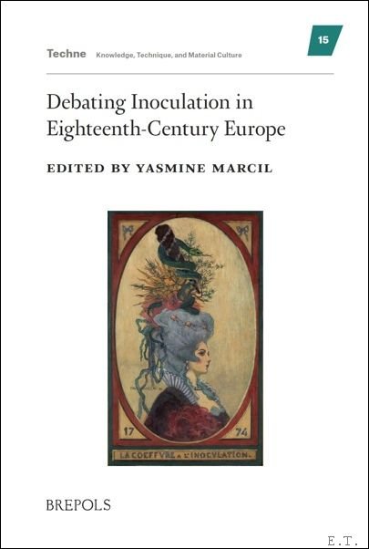 Debating Inoculation in Eighteenth-Century Europe