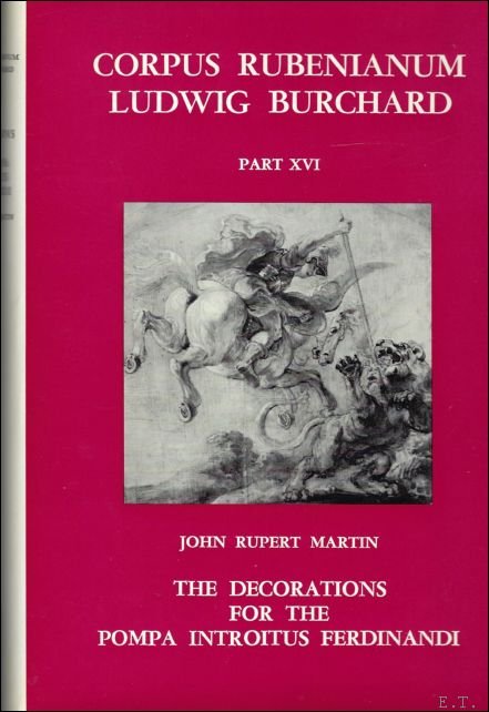 decorations for the Pompa Introitus Fernandi; CORPUS RUBENIANUM LUDWIG BURCHARD …
