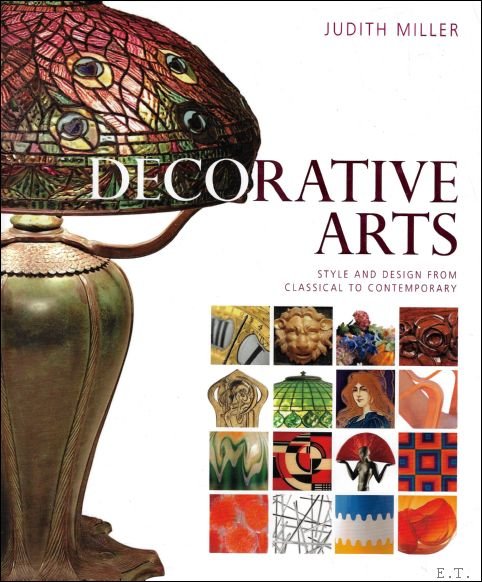 Decorative arts : Style and Design from Classical to Contemporary