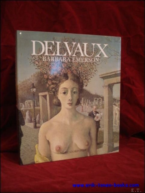 DELVAUX, monografie.