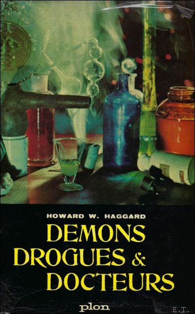 DEMONS DROGUES & DOCTEURS.