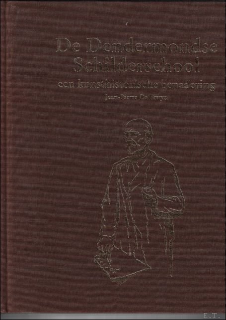 Dendermondse Schilderschool. Een kunsthistorische benadering,