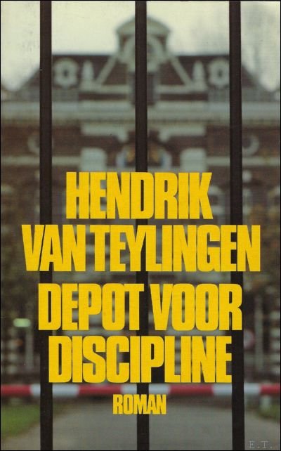 Depot voor discipline. Novelle.