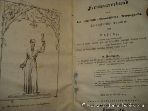 DER FREIMAURERBUND UND DIE JEZUITIZCH = HIERARCHIZCHE PROPAGANDA.