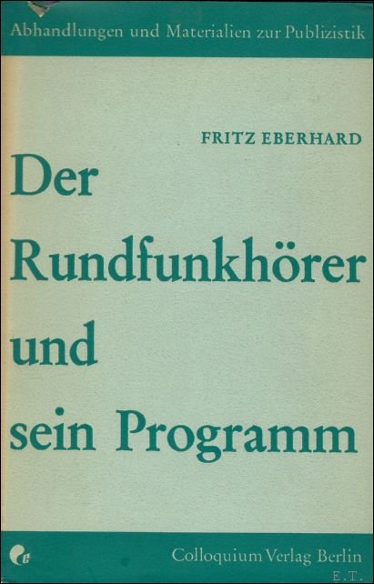 DER RUNDFUNKHORER UND SEIN PROGRAMM.