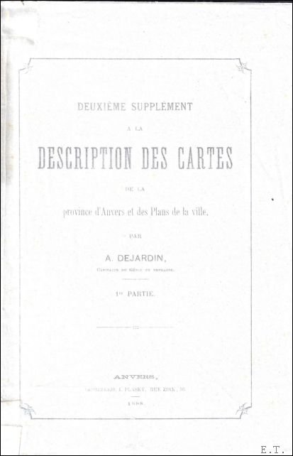 DEUXIEME SUPPLEMENT A LA DESCRIPTION DES CARTES DE LA PROVINCE …