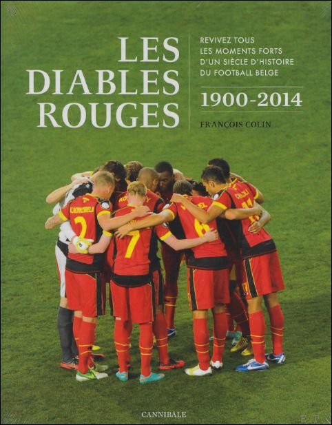 Diables Rouges : 1900-2014