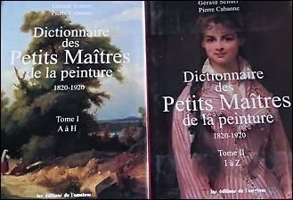 Dictionnaire des Petits Maitres de la peinture 1820-1920. Tome I: …