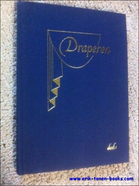 Draperen, handboek voor gedrapeerde decoraties, gordijnen.