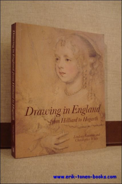 Drawing in England : from Hilliard to Hogarth