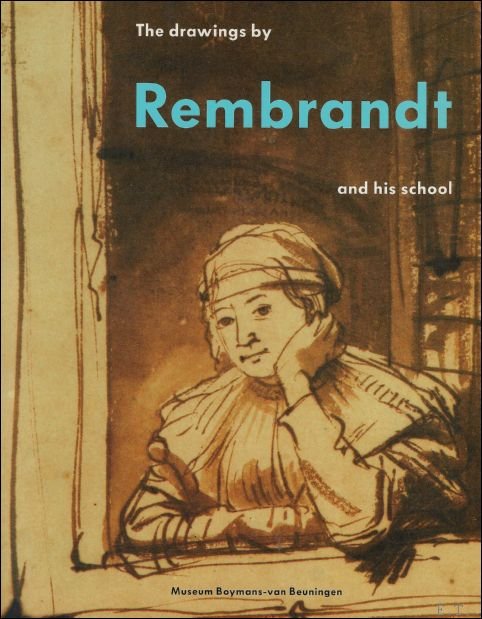 drawings by Rembrandt and his school