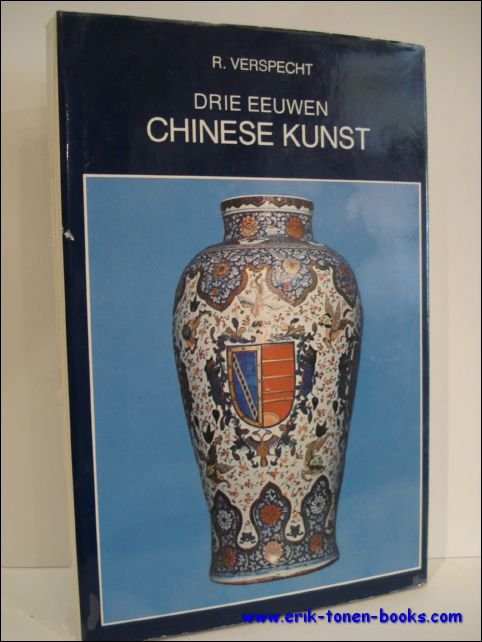 DRIE EEUWEN CHINESE KUNST,