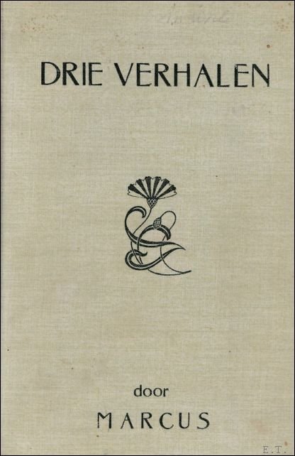 DRIE VERHALEN. EEN WEDUWNAAR. ZONSOPGANG. HET KLOKJE.