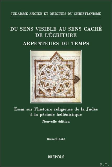 Du sens visible au sens cach de l' criture. Arpenteurs …