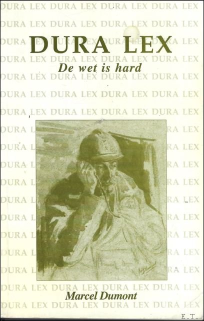 Dura lex (De wet is hard) : roman