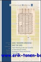 Early Modern Urbanism and the Grid. Town Planning in the …