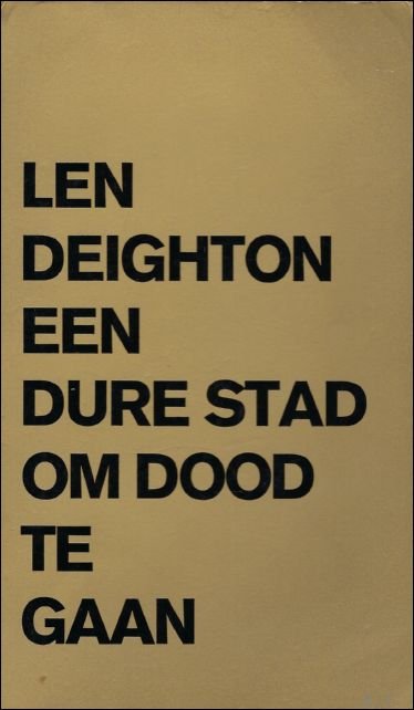 EEN DURE STAD OM DOOD TE GAAN. SPIONAGETHRILLER.