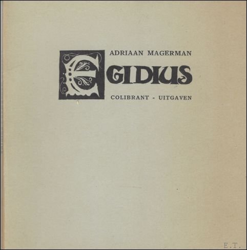 Egidius, Gesigneerd.**