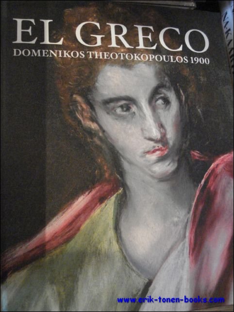 EL GRECO Domenikos Theotokopoulos 1900 / Nederlandse uitgave