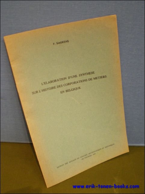ELABORATION D'UNE SYNTHESE SUR L'HISTOIRE DES CORPORATIONS DE METIERS EN …