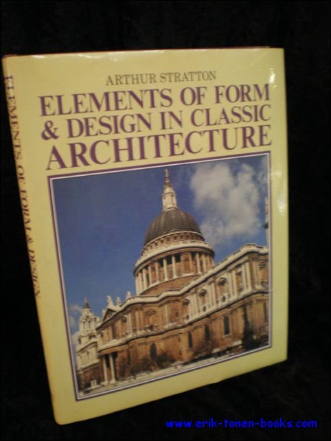 ELEMENTS OF FORM & DESIGN IN CLASSIC ARCHITECTURE,