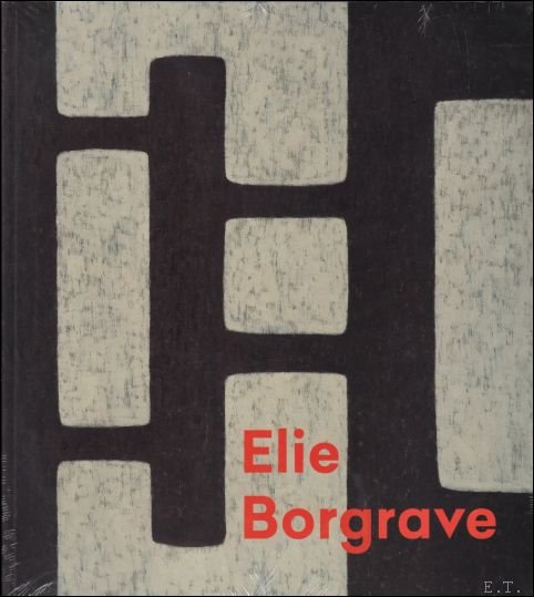 Elie Borgrave. retrospective
